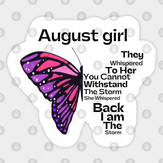 They Whispered To Her You Cannot Withstand The Storm, October birthday girl Sticker by JustBeSatisfied